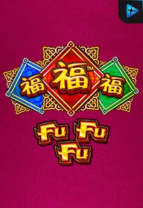 Bocoran RTP Fu Fu Fu di RTP PIN4D